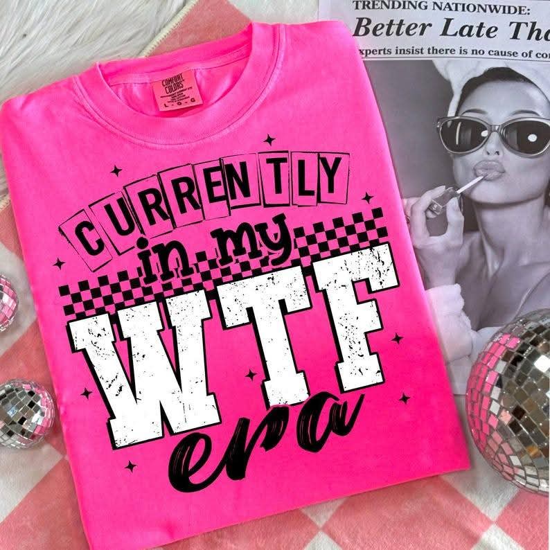 Currently In My WTF Era - Transfer