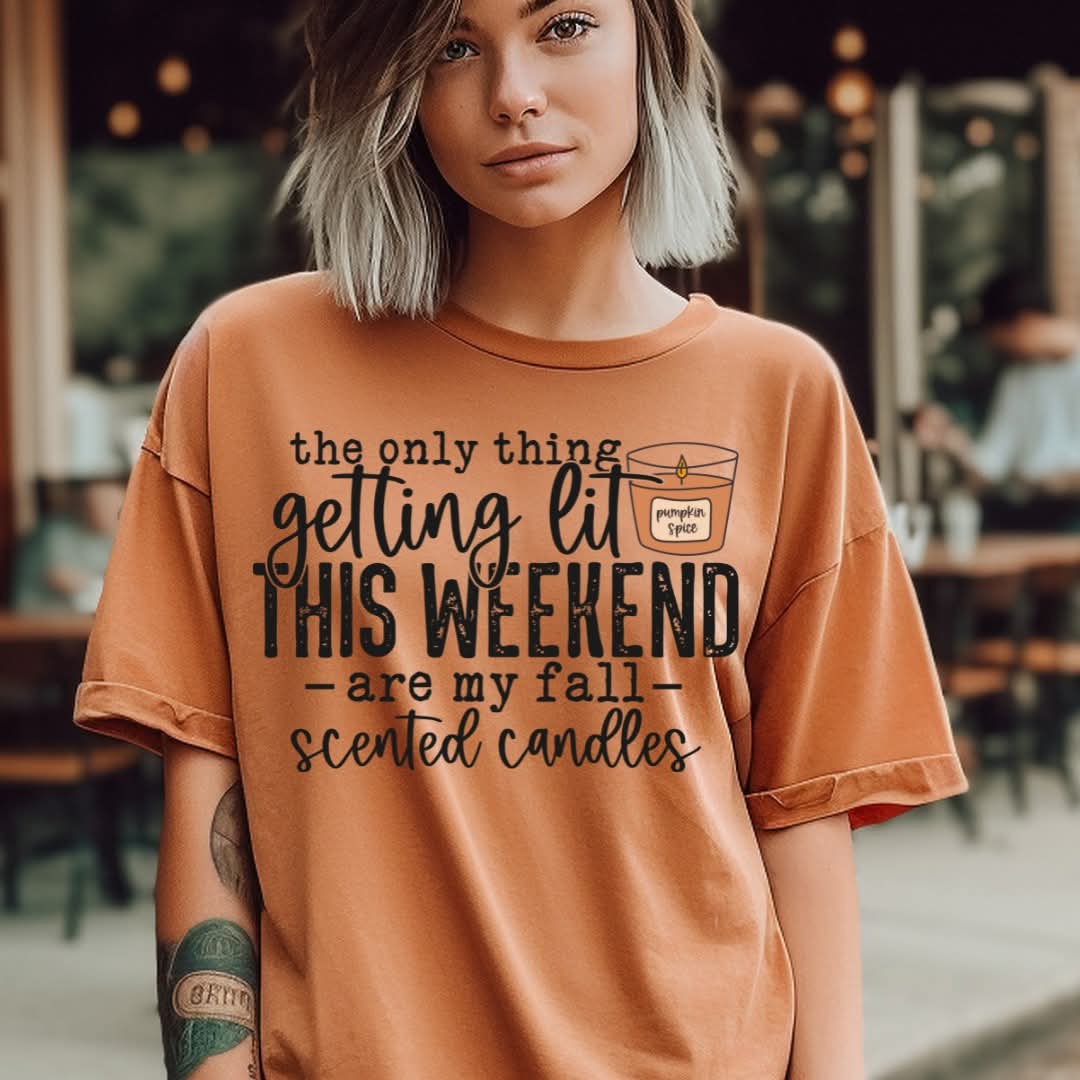 The Only Thing Getting Lit...Pumpkin Spice Candle - Transfer