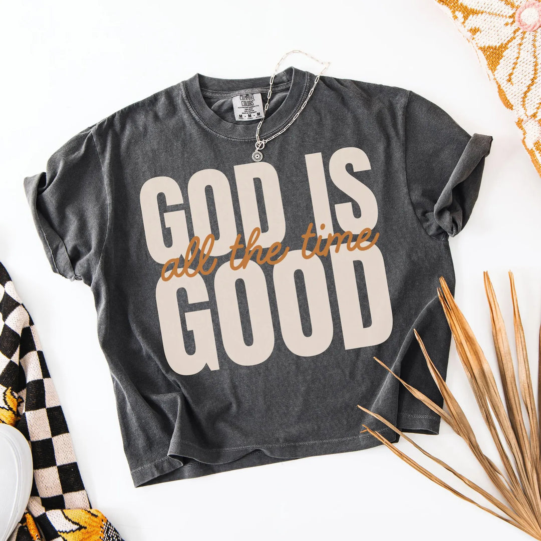 God Is Good All The Time - Transfer