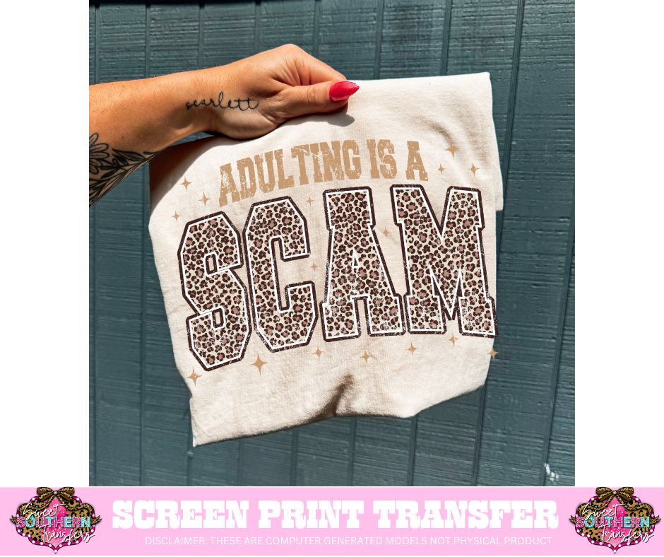 Adulting is a Scam Leopard- Transfer