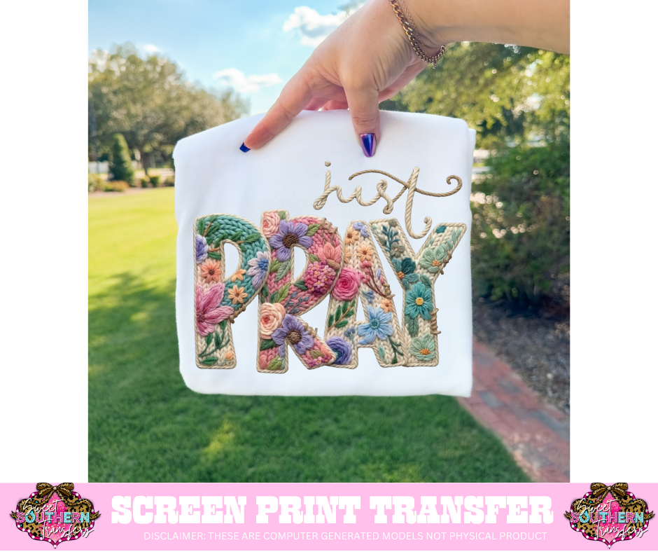 Just Pray Floral - Transfer