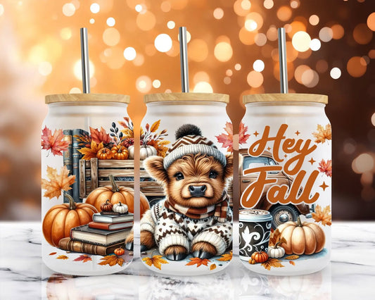 Hey Fall Highland Cow - 16 oz UV DTF Wrap