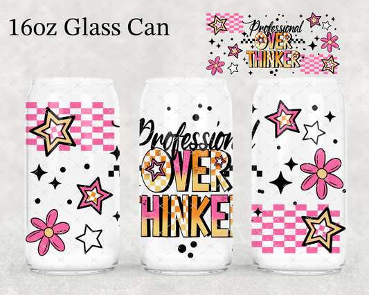 Professional Overthinker - 16 oz UV DTF Wrap