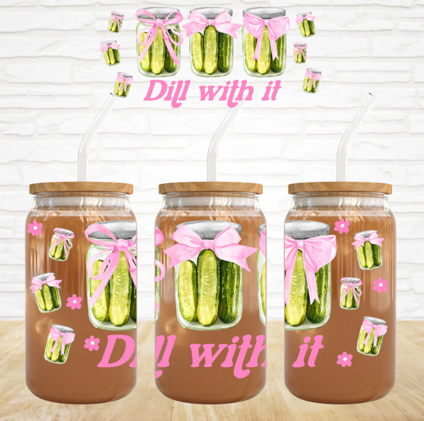 Dill With It Pickles - 16 oz UV DTF Wrap