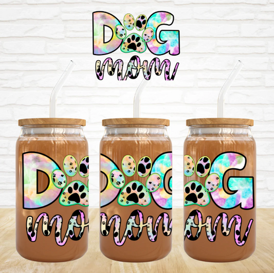 Dog Mom Tie Dye - 16 oz UV DTF Decal