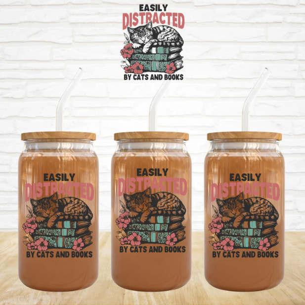 Easily Distracted By Cats and Books - 16 oz UV DTF Decal