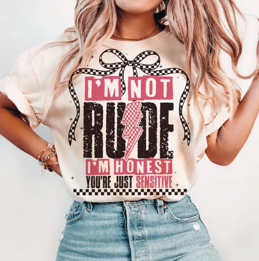 Not Rude Honest - Transfer