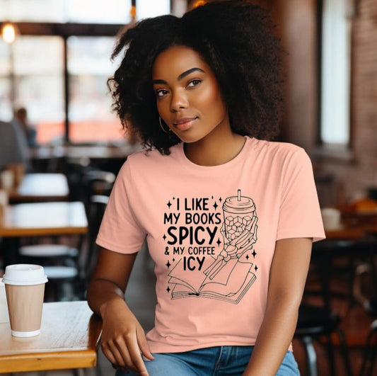 I Like My Books Spicy & My Coffee Icy - Transfer