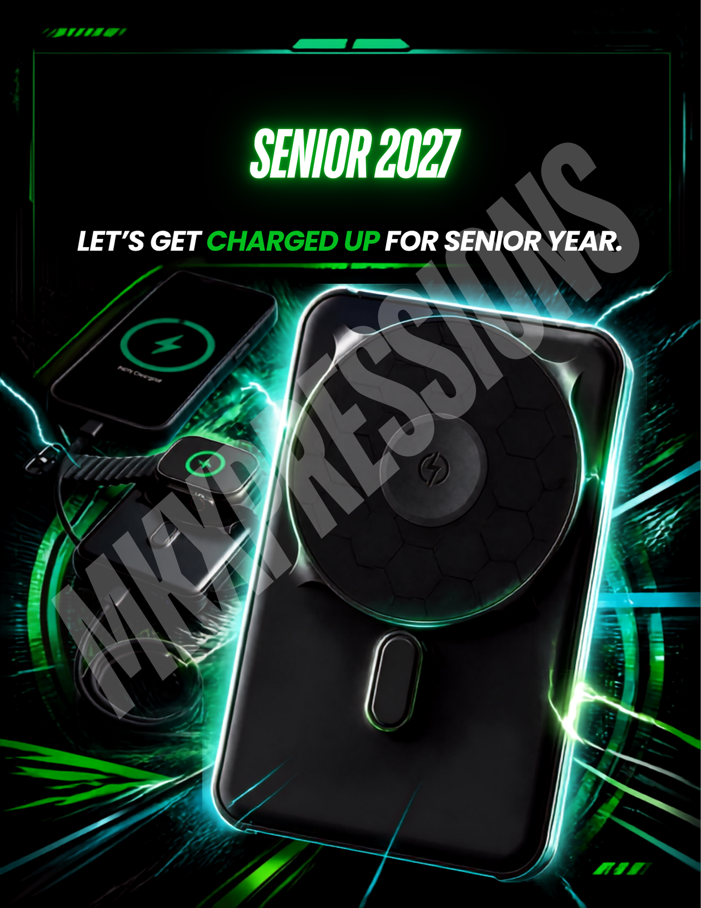 Senior 2027 Let's Get Charged Up For Senior Year Digital Download PDF 8.5 x 11" Letter Size (Copy)