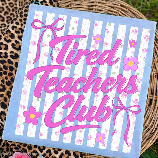 Tired Teachers Club  - Transfer